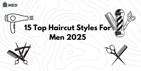 Top Haircut Styles for Men 2025