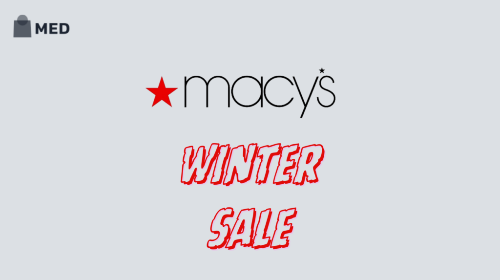 Macy’s Winter Sale