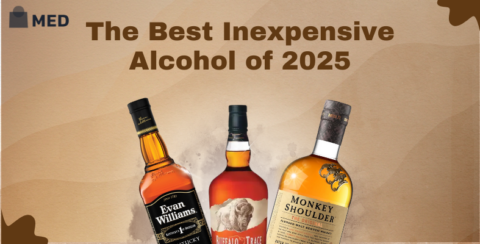 best inexpensive alcohol