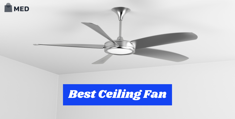 Top 10 Best Ceiling Fan in India 2025