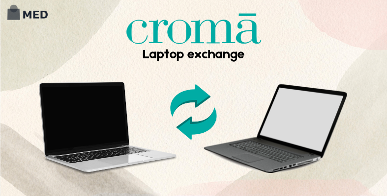 Croma Laptop Exchange Offer