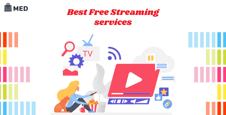 Best Free Streaming Services in 2025