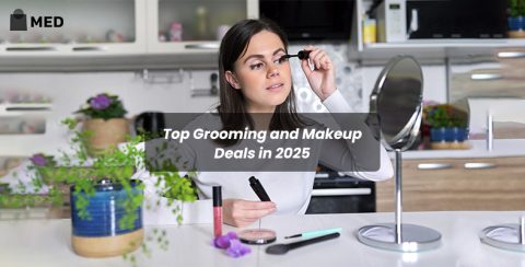 Top Grooming and Makeup Deals in 2025