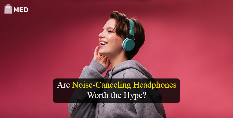 Ultimate Noise Cancellation_ Are 2025’s Headphones Worth the Hype_