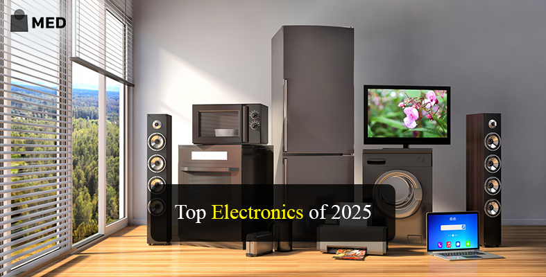 Must Have Electronics Everyone Wants in 2025
