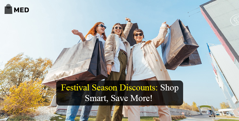 Festival season discounts
