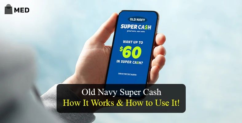 Old Navy Super Cash